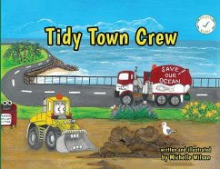 Tidy Town Crew - Wilson, Michelle; Ludwig, Hayden