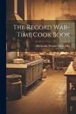 The Record War-time Cook Book