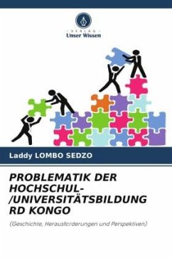 PROBLEMATIK DER HOCHSCHUL-/UNIVERSITÄTSBILDUNG RD KONGO - LOMBO SEDZO, Laddy