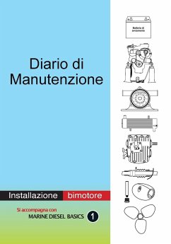 Diario di Manutenzione - installazione di motori diesel bimotore - Berwick, Dennison