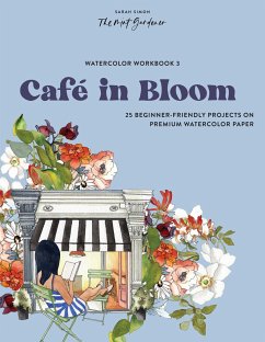 Watercolor Workbook: Café in Bloom - Simon, Sarah