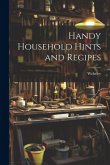 Handy Household Hints and Recipes