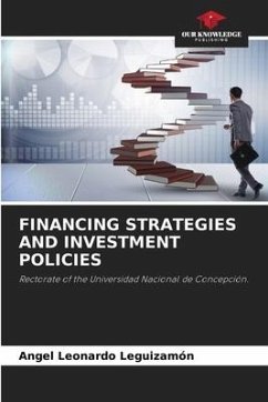 FINANCING STRATEGIES AND INVESTMENT POLICIES - Leguizamón, Angel Leonardo