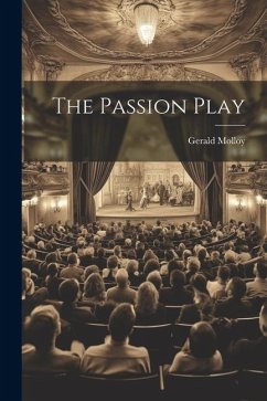 The Passion Play - Molloy, Gerald
