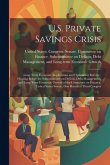 U.S. Private Savings Crisis: Long-term Economic Implications and Options for Reform: Hearing Before the Subcommittee on Deficits, Debt Management,