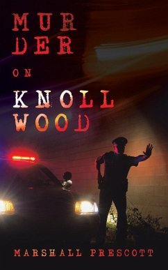 Murder on Knollwood - Prescott, Marshall