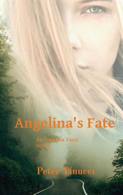 Angelina's Fate - Tinucci, Peter