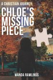 A Christian Journey: Chloe's Missing Piece