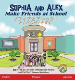 Sophia and Alex Make Friends at School Sophia and Alex Make Friends at School