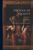 The Fool of Quality; or, The History of Henry Earl of Moreland; Volume V
