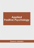 Applied Positive Psychology