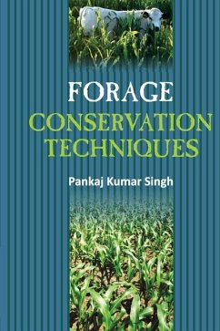 Forage Conservation Techniques - Singh, Pankaj