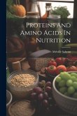 Proteins And Amino Acids In Nutrition