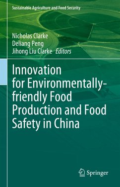 Innovation for Environmentally-friendly Food Production and Food Safety in China (eBook, PDF)