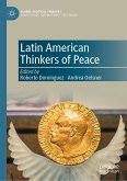 Latin American Thinkers of Peace (eBook, PDF)