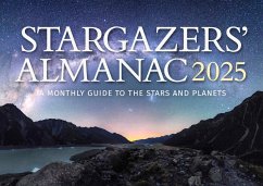 Stargazers' Almanac: A Monthly Guide to the Stars and Planets 2025 - Mizon, Bob