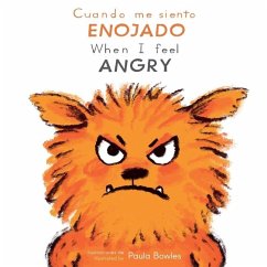 Cuando Me Siento Enojado/When I Feel Angry - Child's Play