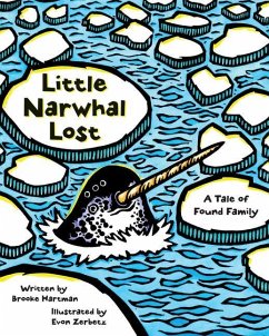 Little Narwhal Lost - Hartman, Brooke