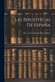 Las Bibliotecas de España