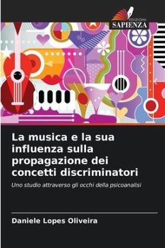 La musica e la sua influenza sulla propagazione dei concetti discriminatori - Lopes Oliveira, Daniele