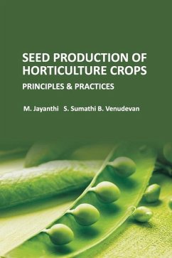 Seed Production of Horticulture Crops: Principles and Practices - Venudevan, B.