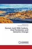 Human Junk DNA Codons, Viral Pandemics and Genomic Change