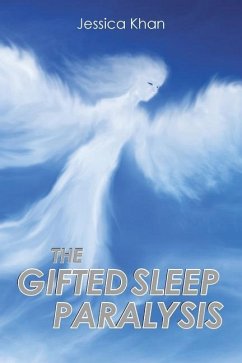 The Gifted Sleep Paralysis - Khan, Jessica