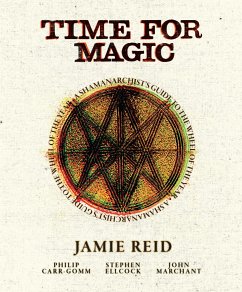 Time for Magic - Reid, Jamie; Ellcock, Stephen; Carr-Gomm, Philip; Marchant, John