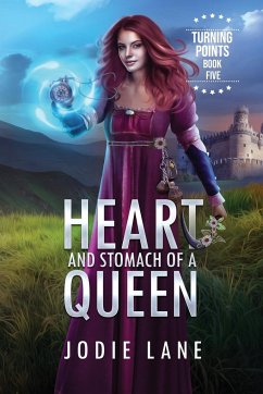 Heart and Stomach of a Queen - Lane, Jodie