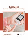 Diabetes: Molecular, Cellular and Clinical Immunology