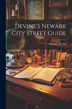 Devine's Newark City Street Guide - Terence, Devine