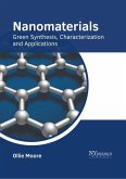 Nanomaterials: Green Synthesis, Characterization and Applications