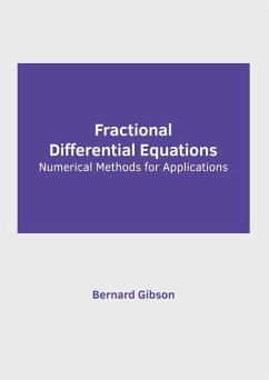 Fractional Differential Equations: Numerical Methods for Applications