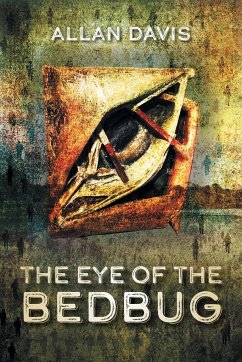 The Eye of the Bedbug - Davis, Allan