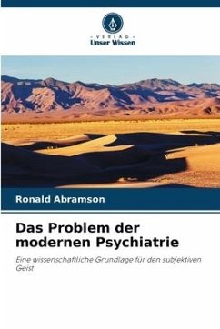 Das Problem der modernen Psychiatrie - Abramson, Ronald