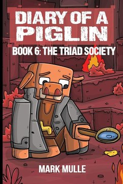 Diary of a Piglin Book 6 - Mulle, Mark; Waterwoods Ficion