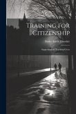 Training for Citizenship: Suggestions on Teaching Civics