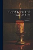 God's Book for Man's Life