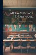 Mcewan's Easy Shorthand: A Dictionary... - Bild 1