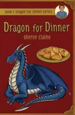 Dragon for Dinner - Elaine, Sheree