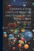 Esterification Limits of Benzoic and Toluic Acids With Lower Alcohols