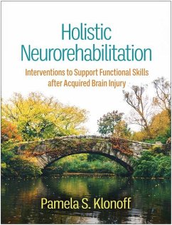 Holistic Neurorehabilitation - Klonoff, Pamela S