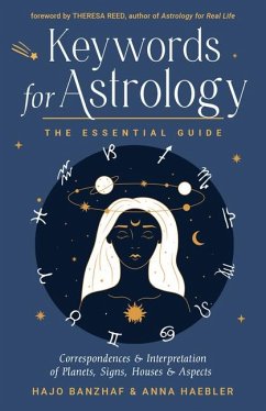 Keywords for Astrology - Banzhaf, Hajo; Haebler, Anna