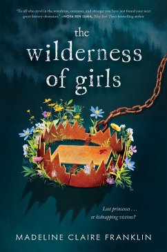 The Wilderness of Girls - Franklin, Madeline Claire