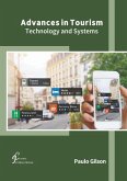 Advances in Tourism: Technology and Systems