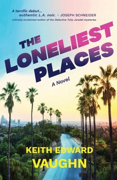 The Loneliest Places - Vaughn, Keith Edward