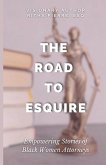 The Road to Esquire