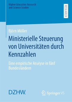 Ministerielle Steuerung von Universitäten durch Kennzahlen (eBook, PDF) - Möller, Björn