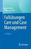 Fallübungen Care und Case Management (eBook, PDF)