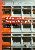 Modernism in the Peripheral Metropolis (eBook, PDF)